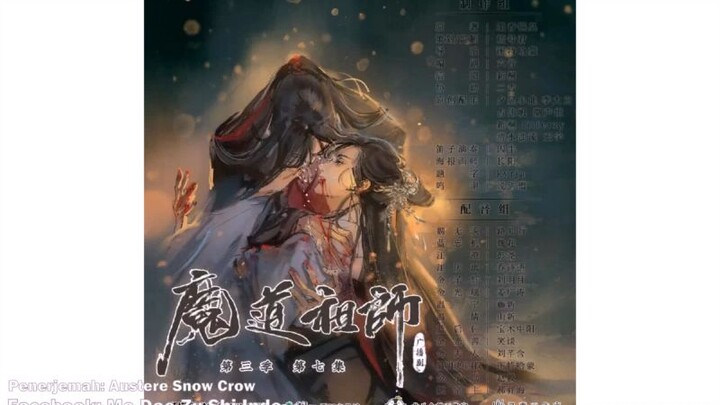 Mo Dao Zu Shi Audio Drama S3 Eps7 Sub Indo