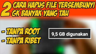 MUDAH SEKALI!! Cara Hapus File Sampah Tersembunyi