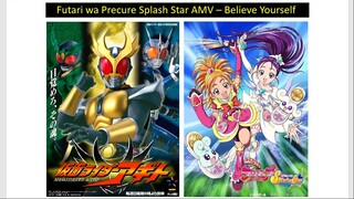 Futari wa Precure Splash Star AMV - Believe Yourself