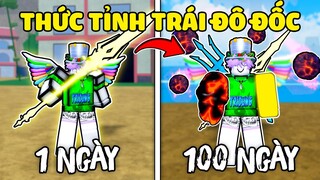Tôi Dành 100 Ngày Thức Tỉnh Tất Cả Trái Ác Quỷ ĐÔ ĐỐC HẢI QUÂN Trong Blox Fruit !