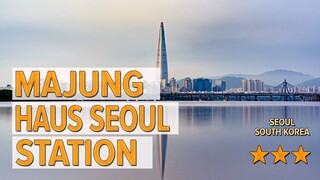 Majung Haus Seoul Station hotel review | Hotels in Seoul | Korean Hotels