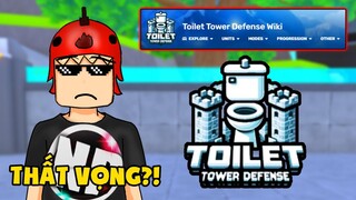 WIKI TOILET TOWER DEFENSE Làm Tôi Quá Thất Vọng?