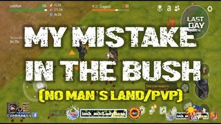 DAILY PVP EP 284  MY MISTAKE IN THE BUSH)  - Last Day On Earth: Survival