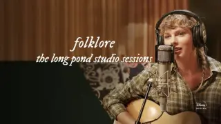 [Movie] Taylor Swift Folklore: The Long Pond Studio Sessions