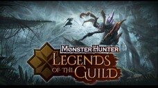 Movie - Monster.Hunter.Legends.Of.The.Guild