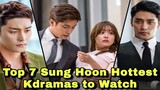 Top 7 Sung Hoon Hottest Korean Drama To watch In 2022 | Level up | My secret romance | kdramas