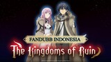 (Fandubb Indo) The Kingdoms Of Ruin_ Pertemuan Adonis dan Doroka
