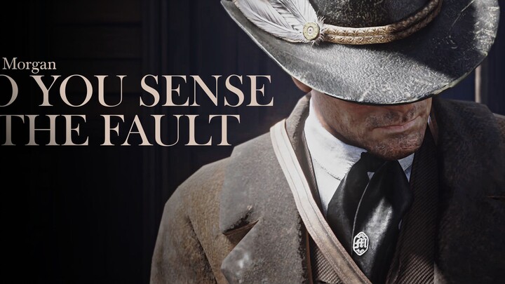 Arthur Morgan || DO YOU SENSE THE FAULT [for Kinbayashi Mukawa]