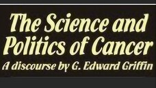 Griffin: The Science and Politics of Cancer (2005)