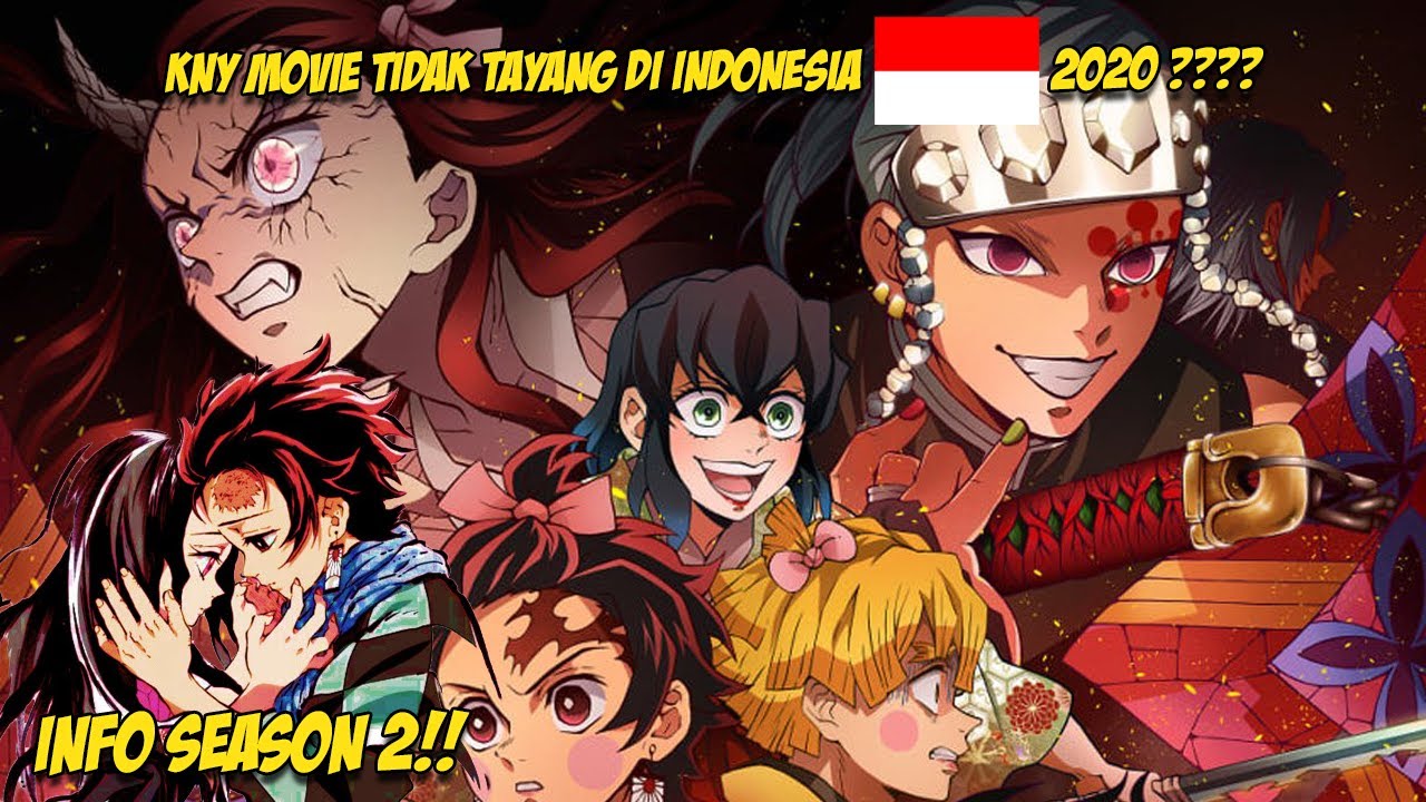 Info Season 2 Kapan Tayang Movie Kimetsu No Yaiba Mugen Train Di Indonesia Bstation