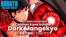 DARK MANGEKYO UCHIHA DALAM TERANG MATAHARI MANGEKYO SARADA DI BORUTO TWO BLUE VORTEX