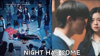 Night Has Come EP10. engsub
