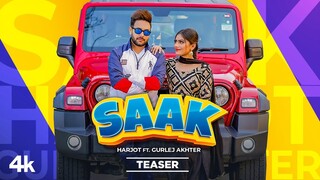 Song Teaser ► Saak | Harjot | Gurlej Akhtar | Releasing 8 December 2021