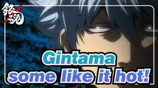 Gintama|【MAD】some like it hot!--Four Emperor