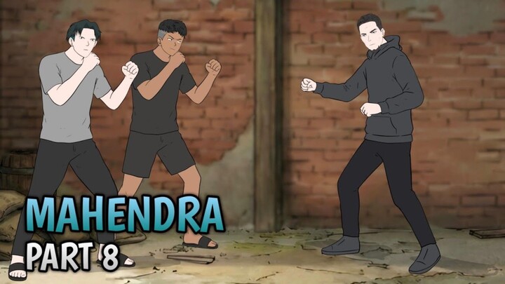 MAHENDRA PART 8 - ANIMASI SEKOLAH