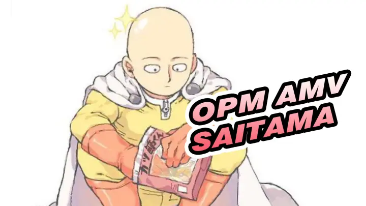 [OPM AMV] "Saitama Is a Normal Man Who Solves Strange People And Return to Peaceful Life"