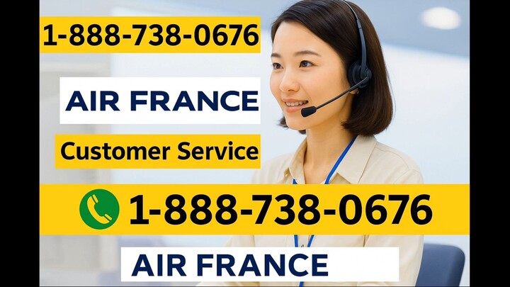 Full™ List of ≋Air FranceⒺ CUSTOMER© SERVICE℗ (24/7 Live Person Support) Numbers A Complete GUide