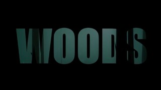 Woods (Short Horror Movie)