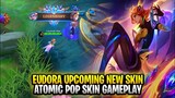 Eudora New Upcoming Atomic Pop Skin Gameplay | Mobile Legends: Bang Bang