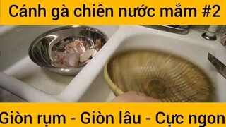 Cánh gà chiên nước mắm #2