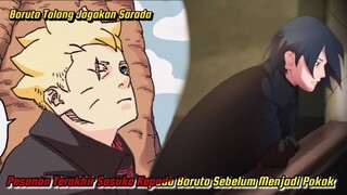 Pesanan Terakhir Sasuke Kepada Boruto Sebelum Menjadi Pokok