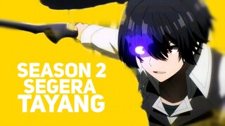 KAGE NO JITSURYOKUSHA SEASON 2 AKAN SEGERA TAYANG TAHUN INI!