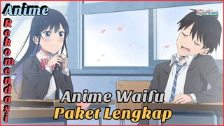 Anime Harem tapi Cewenya cuma Satu!?