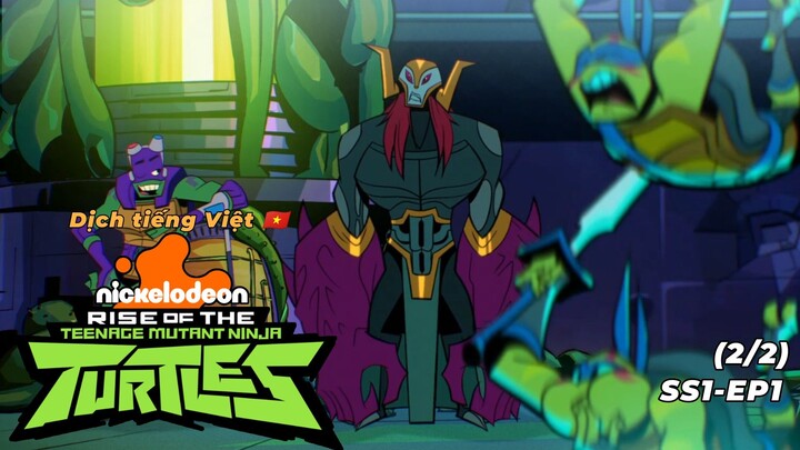 (4/4) Ninja rùa trỗi dậy || EP1-SS1〚 ROTTMNT 〛