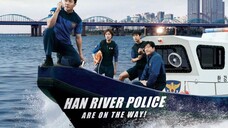 Han River Police Episode 6