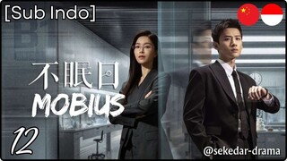 [Sub Indo] Mobius – Eps. 12 (2025)
