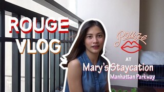 ROUGE at Kara's Condo (Mary's Staycation)