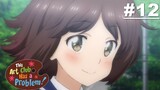 Kono Bijutsubu ni wa Mondai ga Aru! - Episode 12 (END) (Subtitle Indonesia)