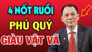 4 Nốt Ruồi "CỰC HIẾM" Quý Hơn Vàng Ẩn Chứa Tài Lộc Giàu Sang Tiền Bạc Ùn Ùn Kéo Đến