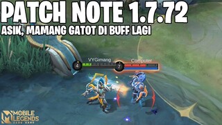 GATOT KACA BUFF, CARMILLA BUFF, KAJA NERF, BALMOND BUFF, PHOVEUS BUFF - PATCH NOTE 1.7.72 MLBB