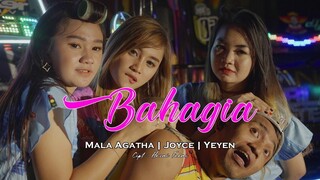 BAHAGIA | SETIAP YANG KULAKUKAN UNTUK DIRIMU | TRIO MLETRE - MALA YEYEN JOYCE (Official Music Video)