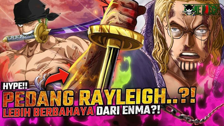 TERLALU NGERI?! PEDANG RAYLEIGH TERNYATA...?! RIGAMBANÁ = SENJATA KUNO?! LEBIH BERBAHAYA DARI ENMA?!