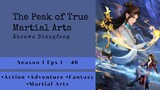 The Peak of True Martial Arts Episode 30 1080