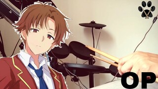 Classroom of the Elite S2 OP [ Dance in the Game ] by ZAQ - Drum Cover