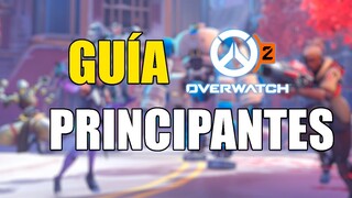 GUIA PRINCIPIANTES OVERWATCH 2 | Ivajpro #overwatch2