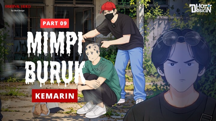 MIMPI BURUK KEMARIN PART 9 - Animasi Sekolah