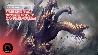 Kisah Orochi ( Yamata No Orochi ) Monster Ular Berkepala Naga