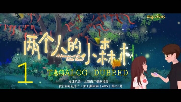 1 TAGALOG Romance of the Little Forest