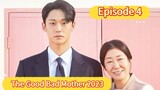 The Good Bad Mother 2023 Episode 4| English Sub HDq