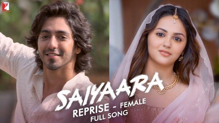 Saiyaara Reprise Female Song