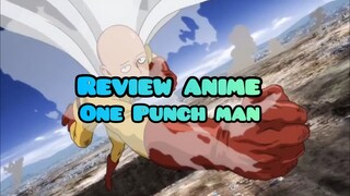 Review anime One Punch Man