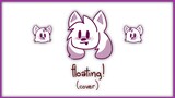 floating! | kittydog (Cover)