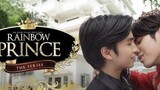 Rainbow Prince The Series Episode 10 {End} (Indosub)