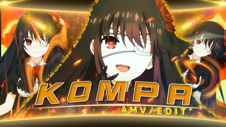 Kompa £ Tokisaki Kurumi [EDIT/AMV] #anime #edit #demonslayer #datealive