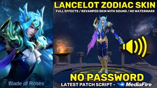 Revamped Lancelot Zodiac Skin Script No Password - Full Sound & Full Effects | Mobile Legends