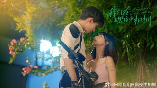 🇨🇳 EP 20 Embrace In The Dark Night (Eng Sub)(2024)